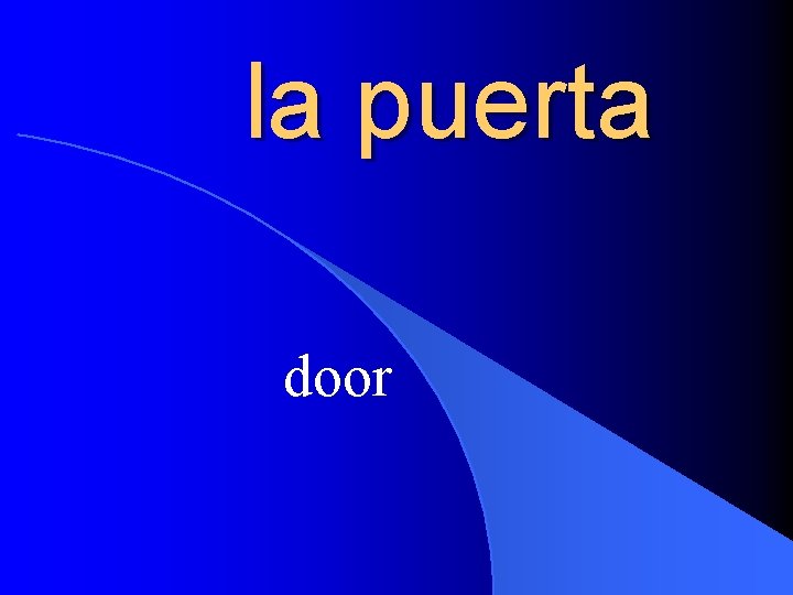 la puerta door 