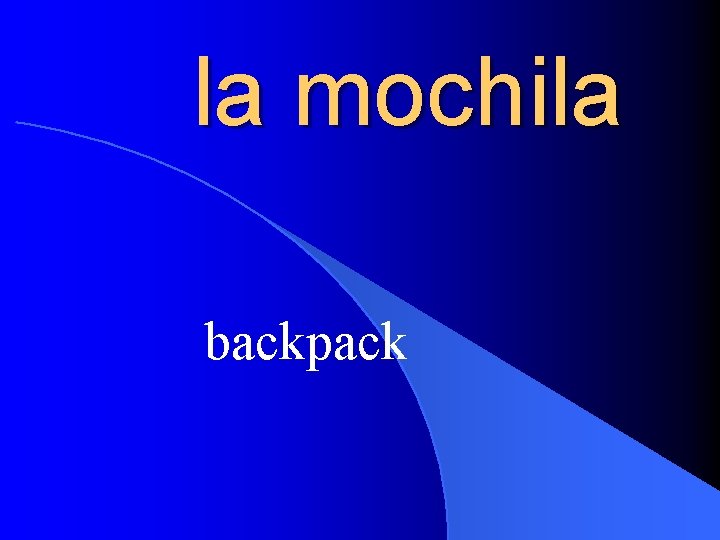 la mochila backpack 