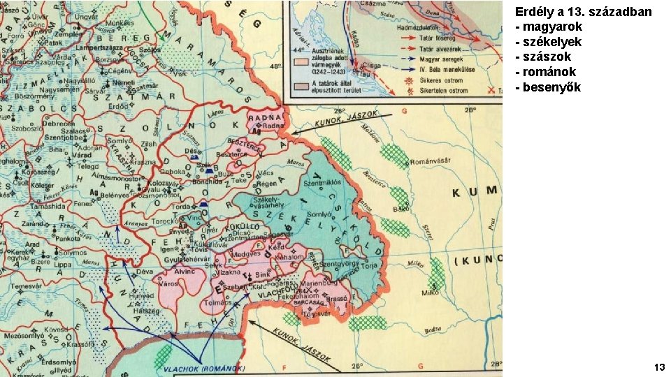 Erdély a 13. században - magyarok - székelyek - szászok - románok - besenyők