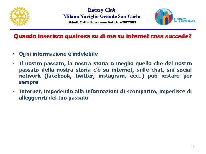 Rotary Club Milano Naviglio Grande San Carlo Distretto 2041 – Italia – Anno Rotariano