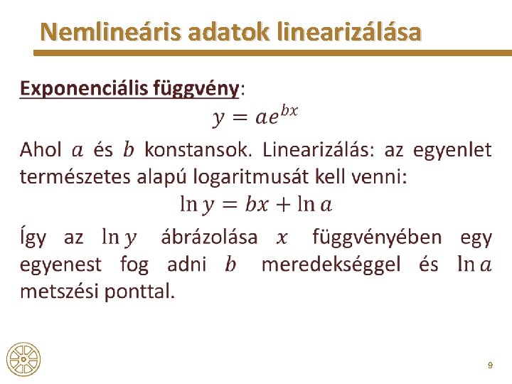 Nemlineáris adatok linearizálása • 9 