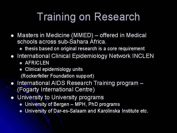 Training on Research l Masters in Medicine (MMED) – offered in Medical schools across