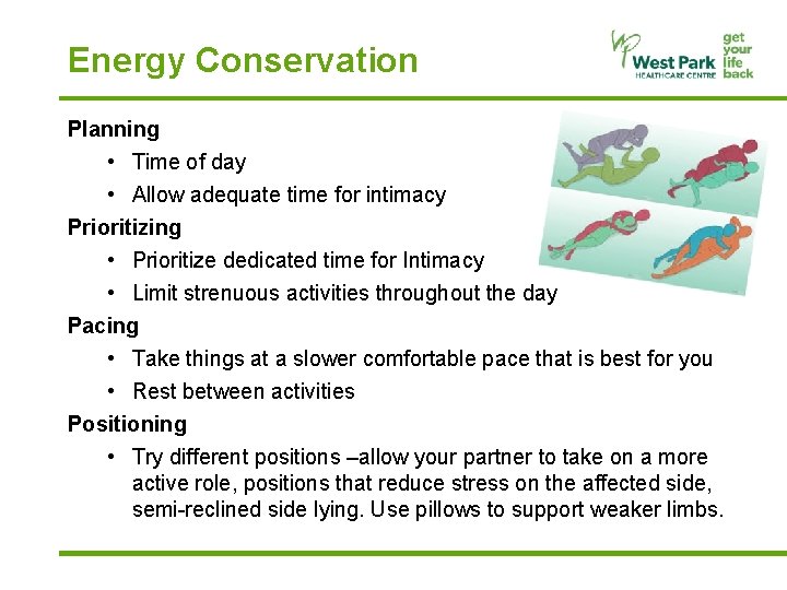 Energy Conservation Planning • Time of day • Allow adequate time for intimacy Prioritizing