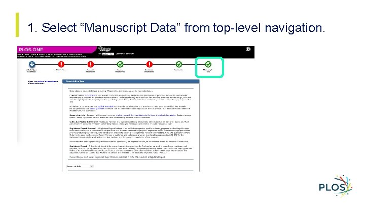 1. Select “Manuscript Data” from top-level navigation. 
