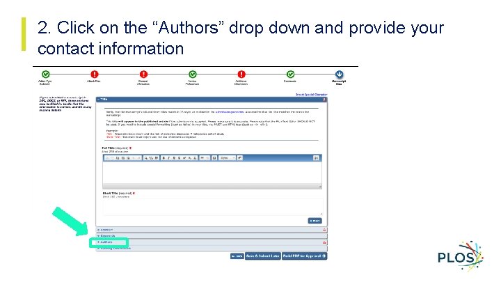 2. Click on the “Authors” drop down and provide your contact information 