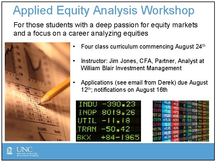Applied Equity Analysis Workshop For those students with a deep passion for equity markets
