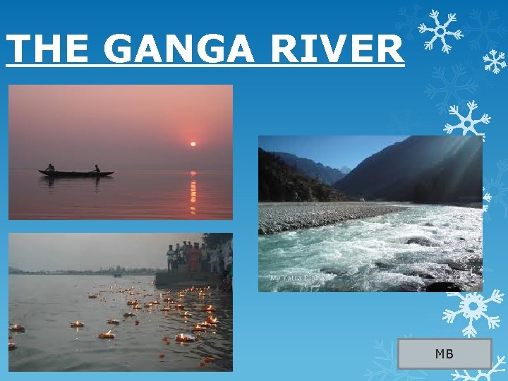 THE GANGA RIVER MB 