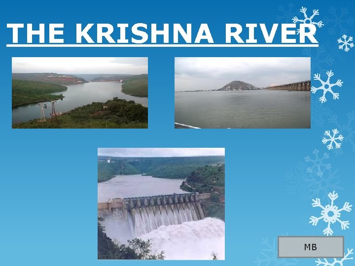 THE KRISHNA RIVER MB 