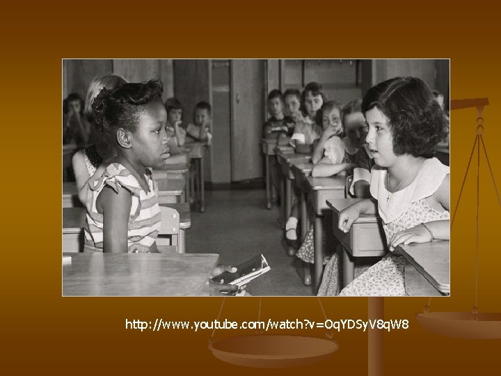 http: //www. youtube. com/watch? v=Oq. YDSy. V 8 q. W 8 