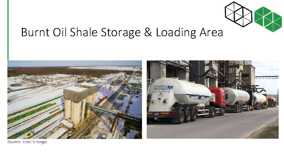 Burnt Oil Shale Storage & Loading Area 