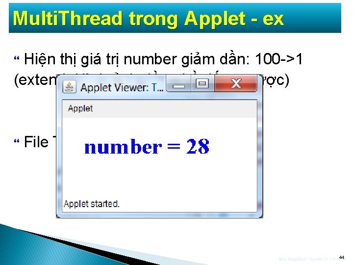 Multi. Thread trong Applet - ex Hiện thị giá trị number giảm dần: 100