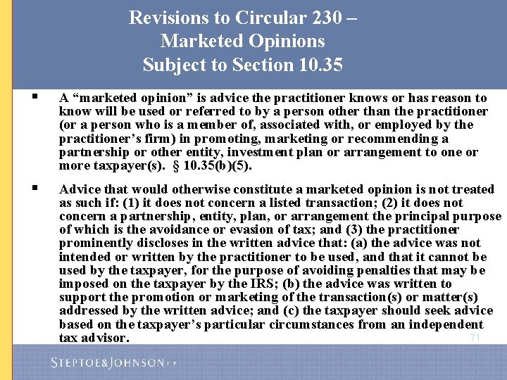 Revisions to Circular 230 – Marketed Opinions Subject to Section 10. 35 § A