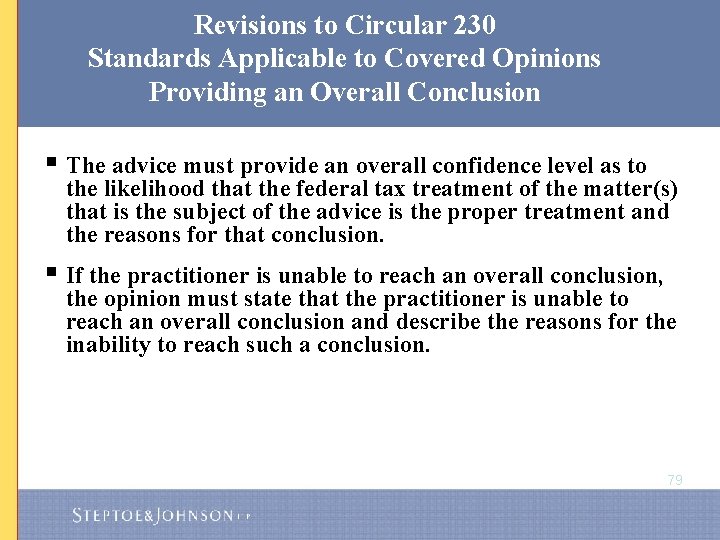 Revisions to Circular 230 Standards Applicable to Covered Opinions Providing an Overall Conclusion §