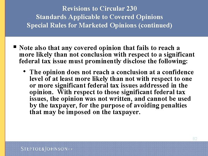 Revisions to Circular 230 Standards Applicable to Covered Opinions Special Rules for Marketed Opinions