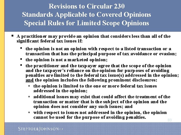 Revisions to Circular 230 Standards Applicable to Covered Opinions Special Rules for Limited Scope