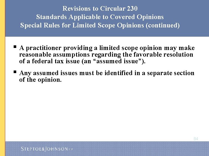 Revisions to Circular 230 Standards Applicable to Covered Opinions Special Rules for Limited Scope