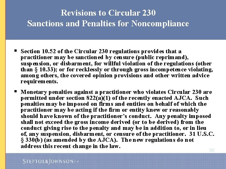 Revisions to Circular 230 Sanctions and Penalties for Noncompliance § Section 10. 52 of