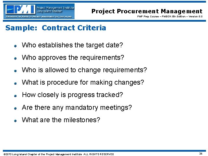 Project Procurement Management PMP Prep Course – PMBOK 5 th Edition – Version 5.