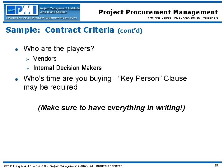 Project Procurement Management PMP Prep Course – PMBOK 5 th Edition – Version 5.
