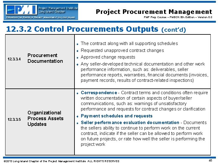 Project Procurement Management PMP Prep Course – PMBOK 5 th Edition – Version 5.