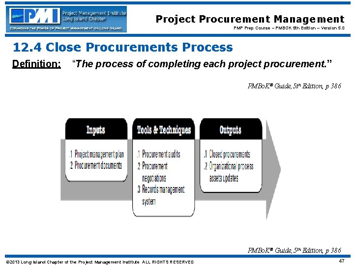 Project Procurement Management PMP Prep Course – PMBOK 5 th Edition – Version 5.