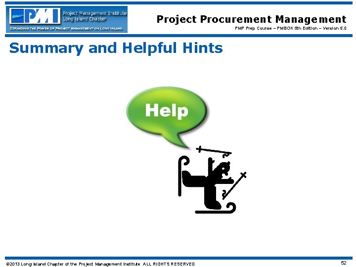 Project Procurement Management PMP Prep Course – PMBOK 5 th Edition – Version 5.