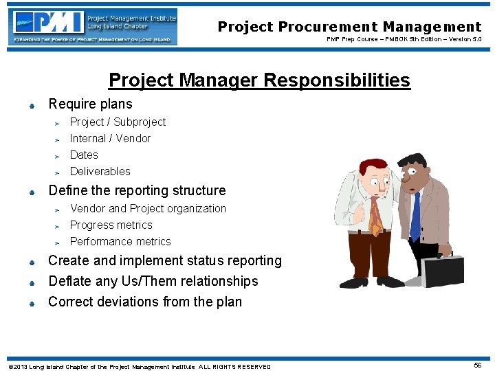 Project Procurement Management PMP Prep Course – PMBOK 5 th Edition – Version 5.