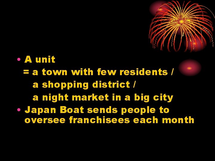  • A unit = a town with few residents / a shopping district