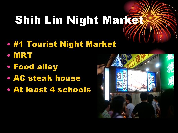 Shih Lin Night Market • • • #1 Tourist Night Market MRT Food alley
