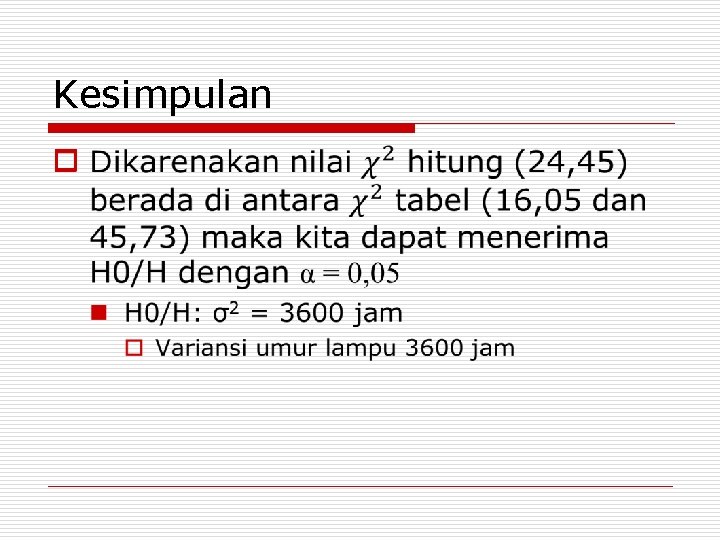 Kesimpulan o 