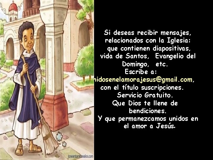 Si deseas recibir mensajes, relacionados con la Iglesia: que contienen diapositivas, vida de Santos,