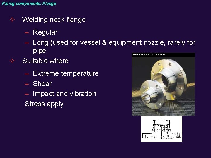 Piping components: Flange ² Welding neck flange – Regular – Long (used for vessel