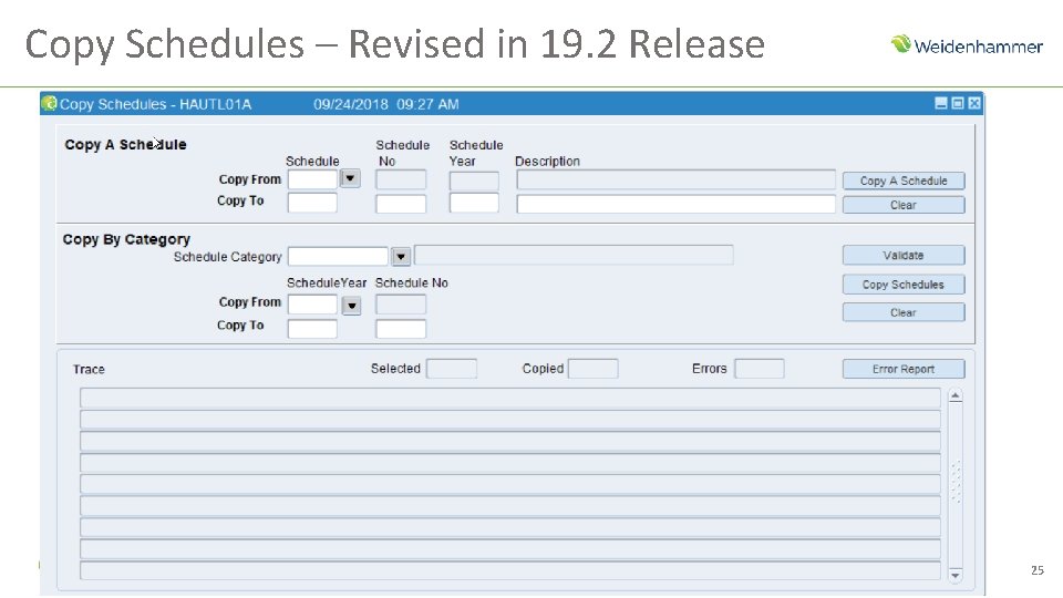 Copy Schedules – Revised in 19. 2 Release 25 