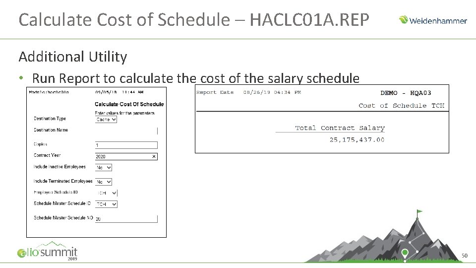 Calculate Cost of Schedule – HACLC 01 A. REP Additional Utility • Run Report
