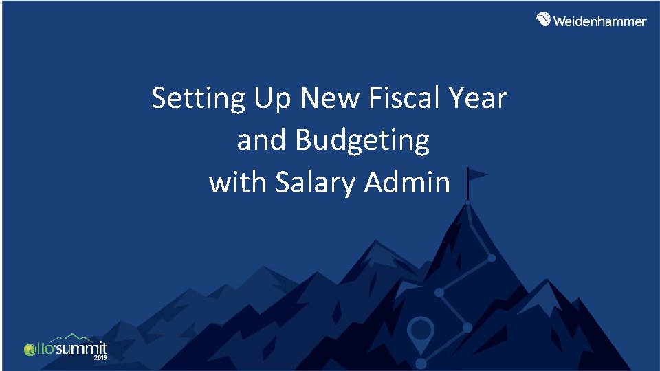 Setting Up New Fiscal Year and Budgeting with Salary Admin 