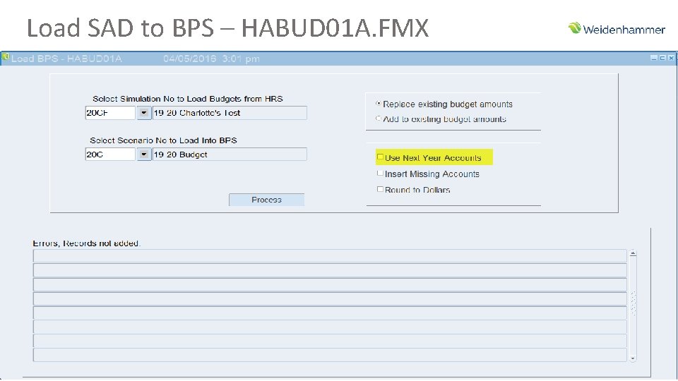 Load SAD to BPS – HABUD 01 A. FMX 72 