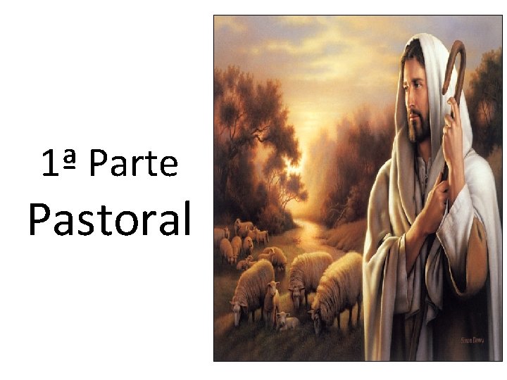 1ª Parte Pastoral 