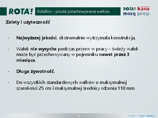 Rota. Box – proste przechowywanie wałków Zalety i użyteczność - Najwyższej jakości, ekstremalnie wytrzymała