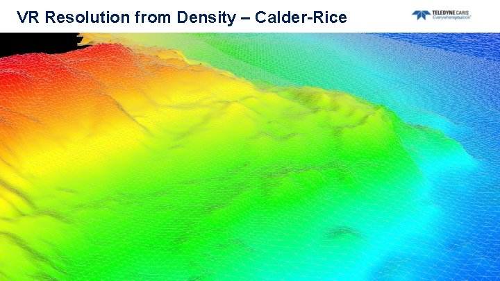 VR Resolution from Density – Calder-Rice 