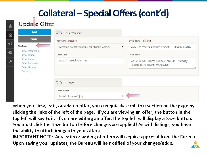 Collateral – Special Offers (cont’d) When you view, edit, or add an offer, you
