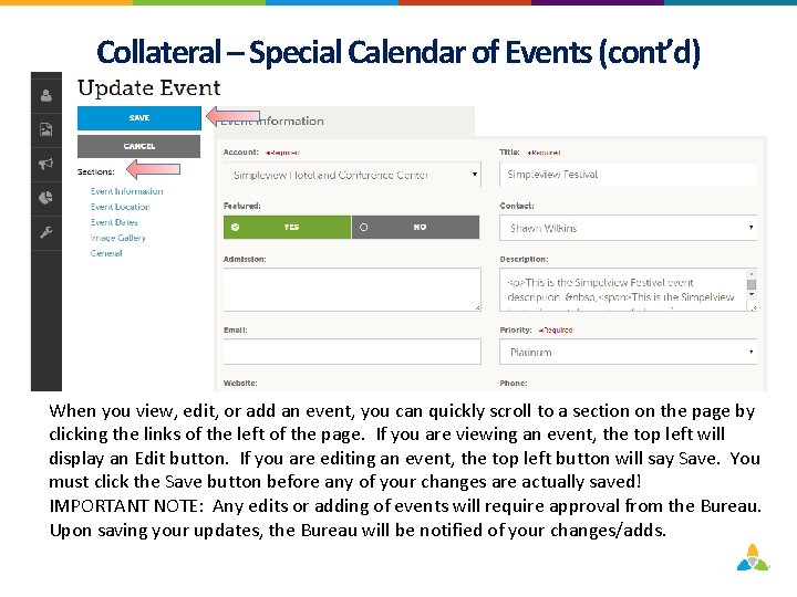 Collateral – Special Calendar of Events (cont’d) When you view, edit, or add an