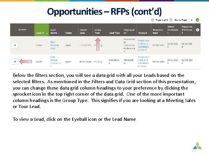 Opportunities – RFPs (cont’d) Below the filters section, you will see a data grid