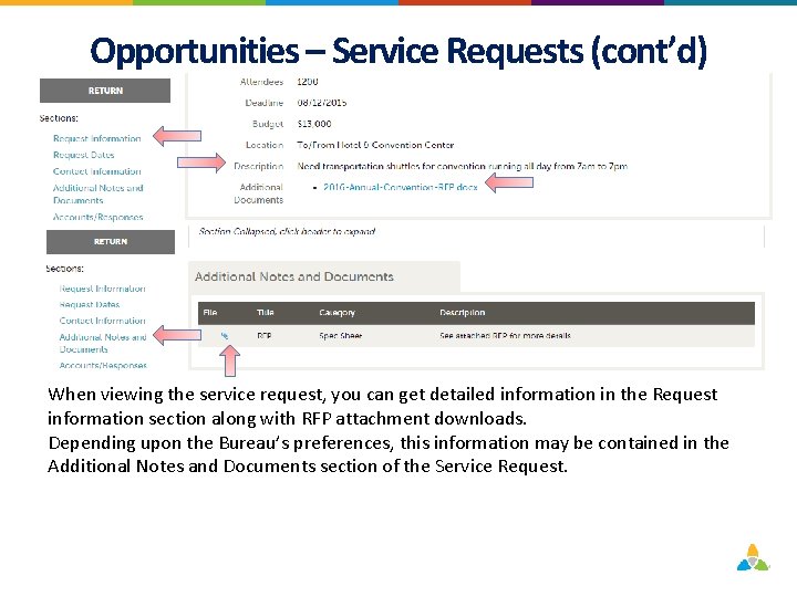 Opportunities – Service Requests (cont’d) When viewing the service request, you can get detailed