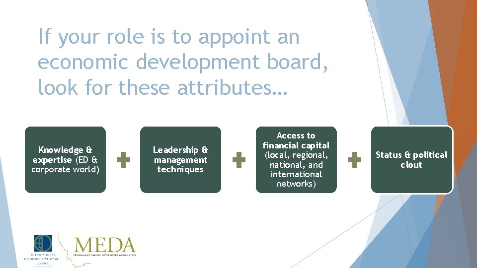 If your role is to appoint an economic development board, look for these attributes…