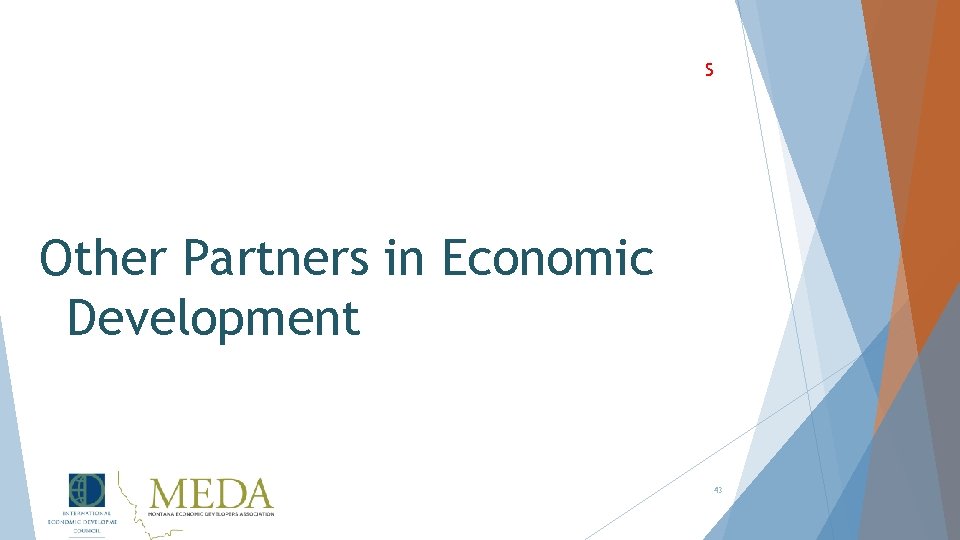 S Other Partners in Economic Development 43 