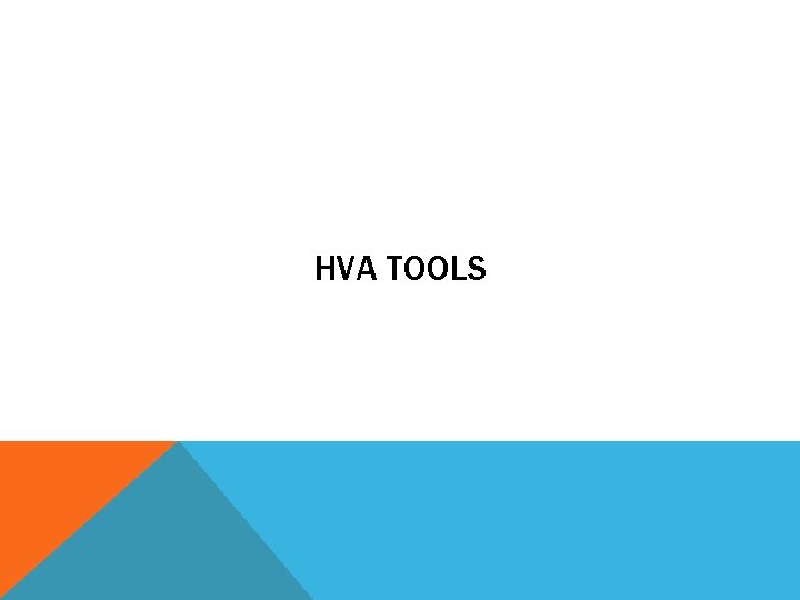 HVA TOOLS HVA TOOLS