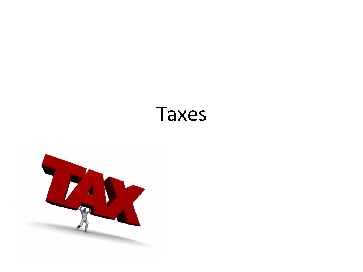 Taxes 