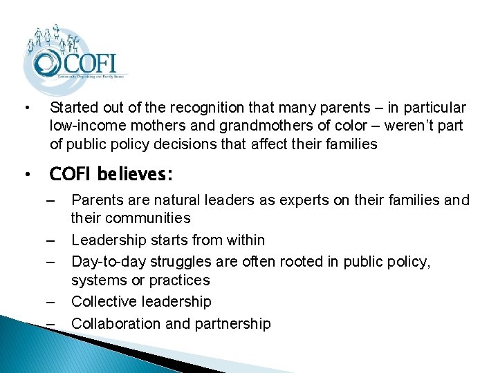 • Started out of the recognition that many parents – in particular low-income  • Started out of the recognition that many parents – in particular low-income