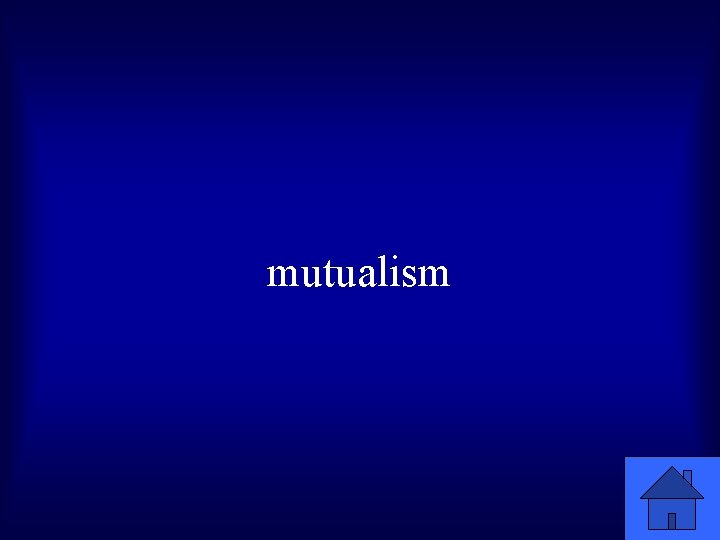 mutualism 