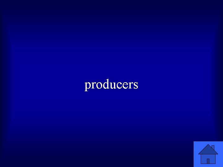 producers 